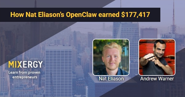 #2301 How Nat Eliason’s OpenClaw earned $177,417