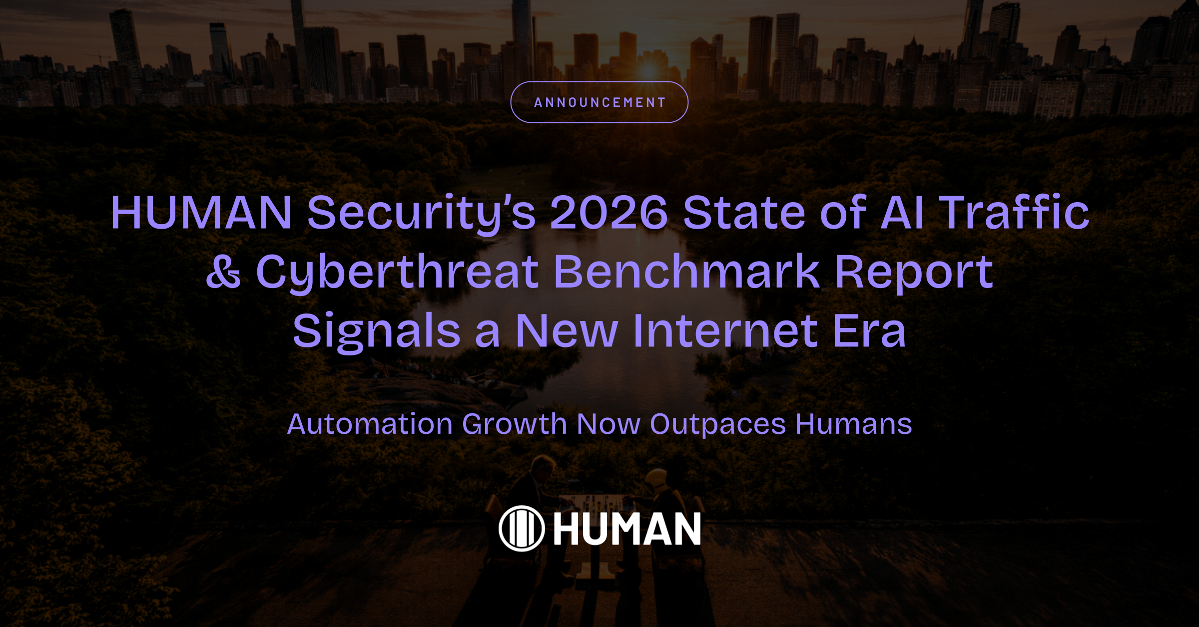 HUMAN Security’s 2026 State of AI Traffic & Cyberthreat Benchmark Report Signals a New Internet Era: Automation Growth Now Outpaces Humans