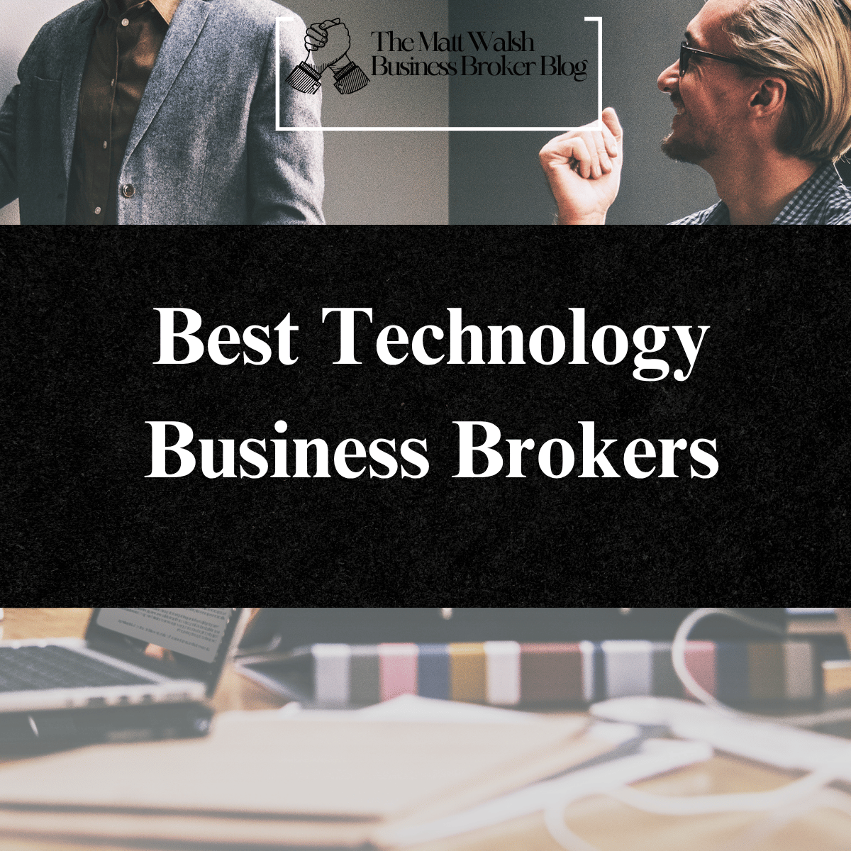 Best Technology Business Brokers in 2026