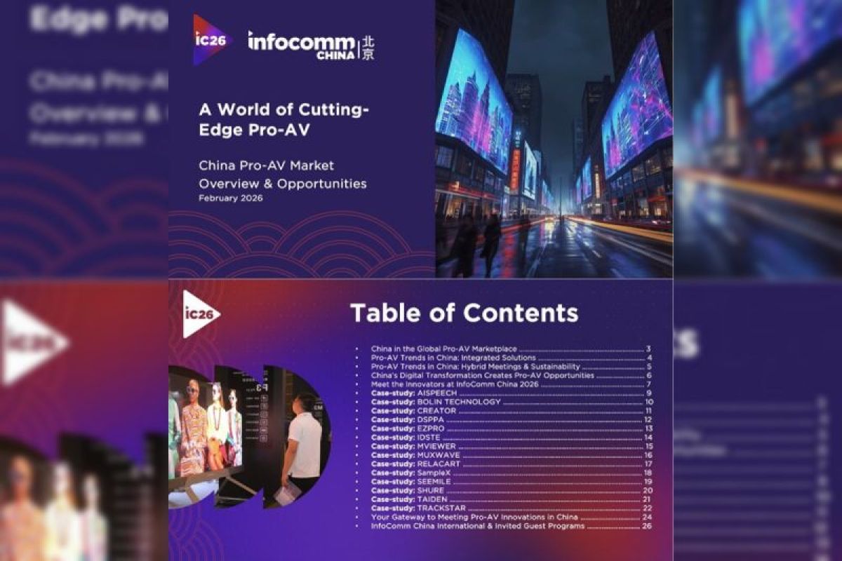 InfoComm China Unveils State of China's Pro AV Market and Opportunities 2026 Industry White-Paper Report