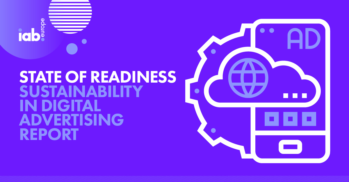 IAB Europe Publishes 2026 Readiness Report Highlighting AI, Regulation & Sustainability Challenges in Digital Advertising