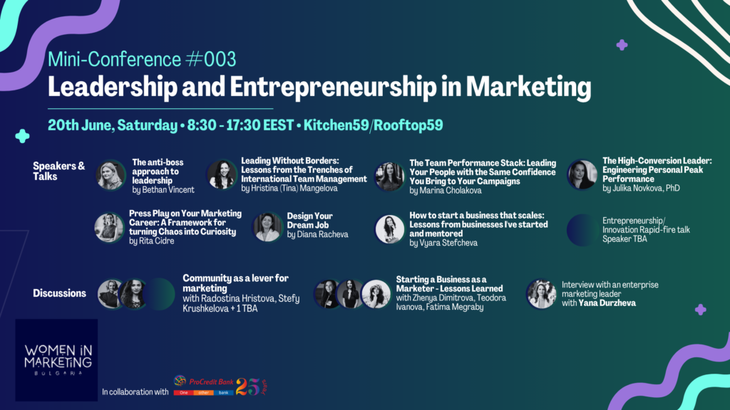 Leadership and Entrepreneurship in Marketing (Mini-Conference #003) - womeninmarketing.bg