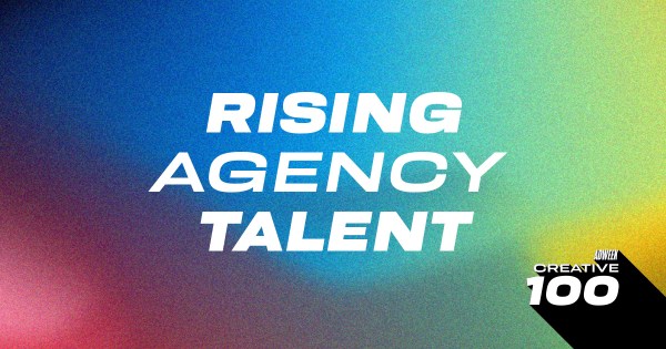 The 2026 Creative 100 Rising Agency Talent: Social Natives With Bold Ideas